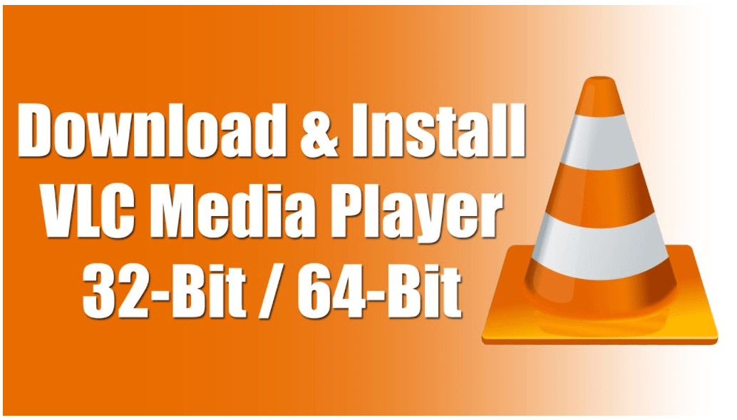Download VLC Media Player For Windows Latest version